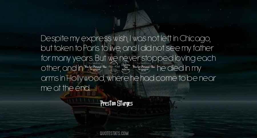 Come To Be Quotes #1464476