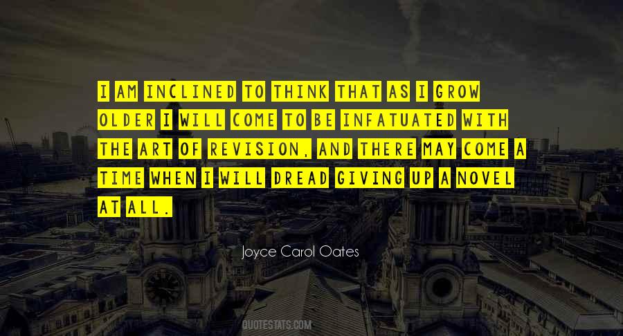 Come To Be Quotes #1711739