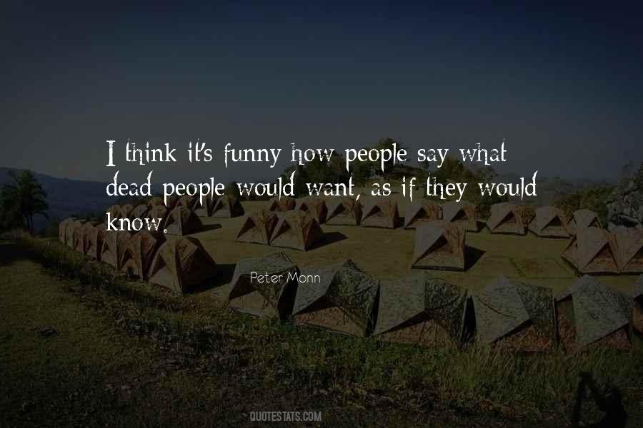 Dead People Quotes #1231589