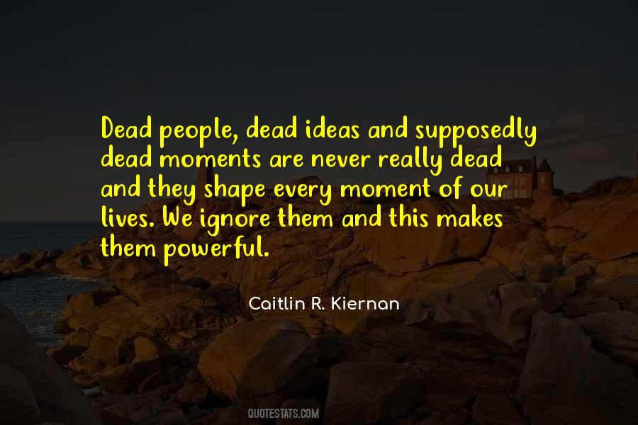 Dead People Quotes #1758164