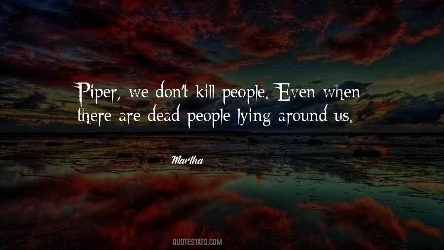 Dead People Quotes #1877237