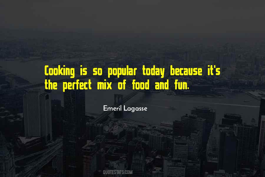 Fun Food Quotes #1708399
