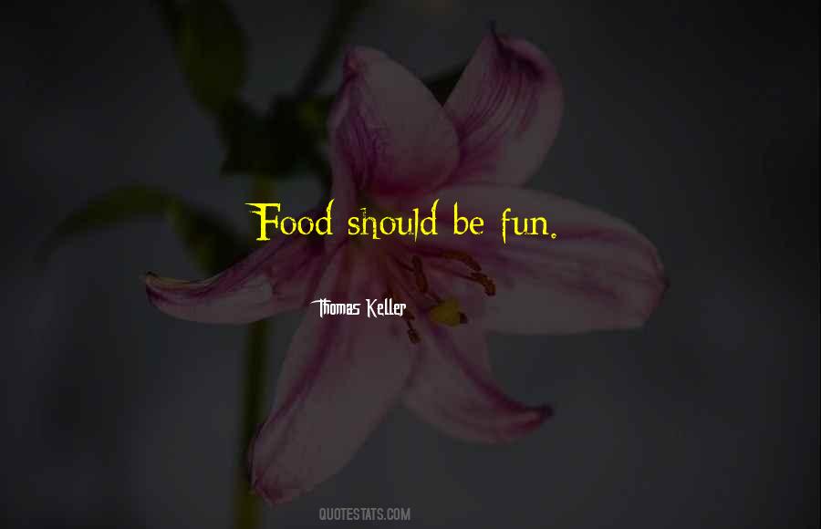 Fun Food Quotes #487351