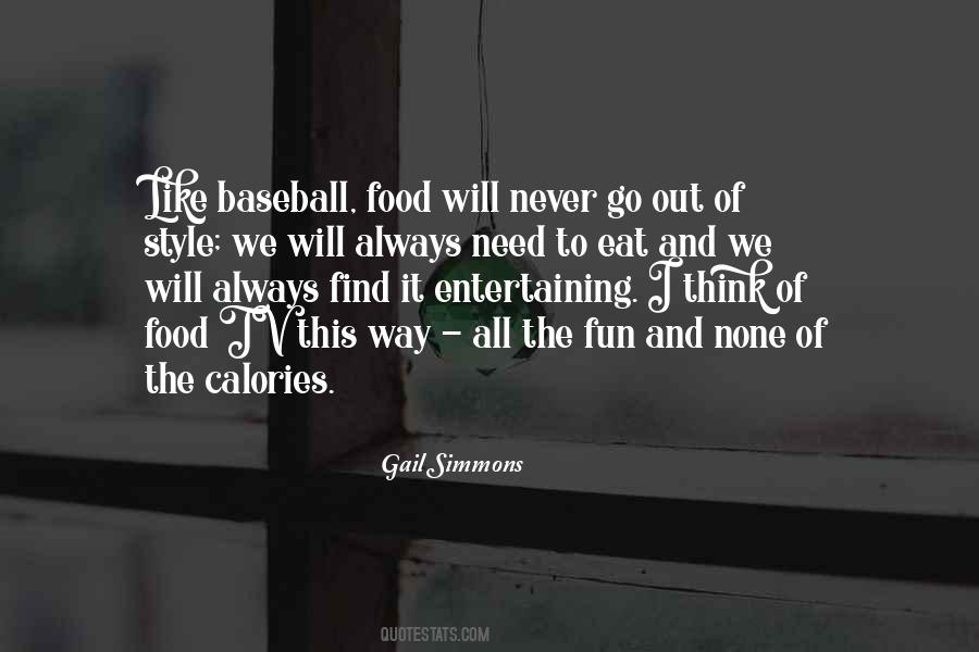 Fun Food Quotes #490726