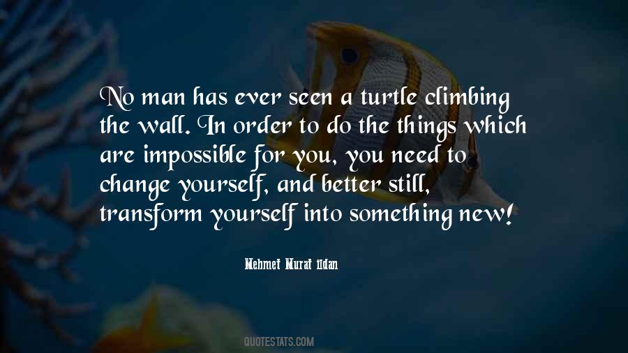 The Need To Do Better Quotes #1002262