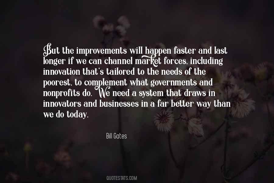 The Need To Do Better Quotes #1012244