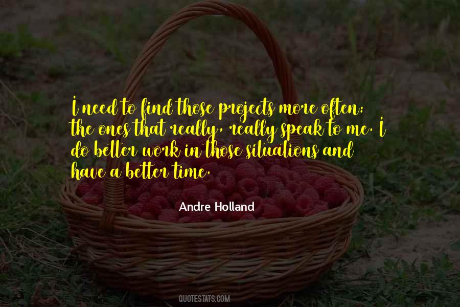 The Need To Do Better Quotes #1372385