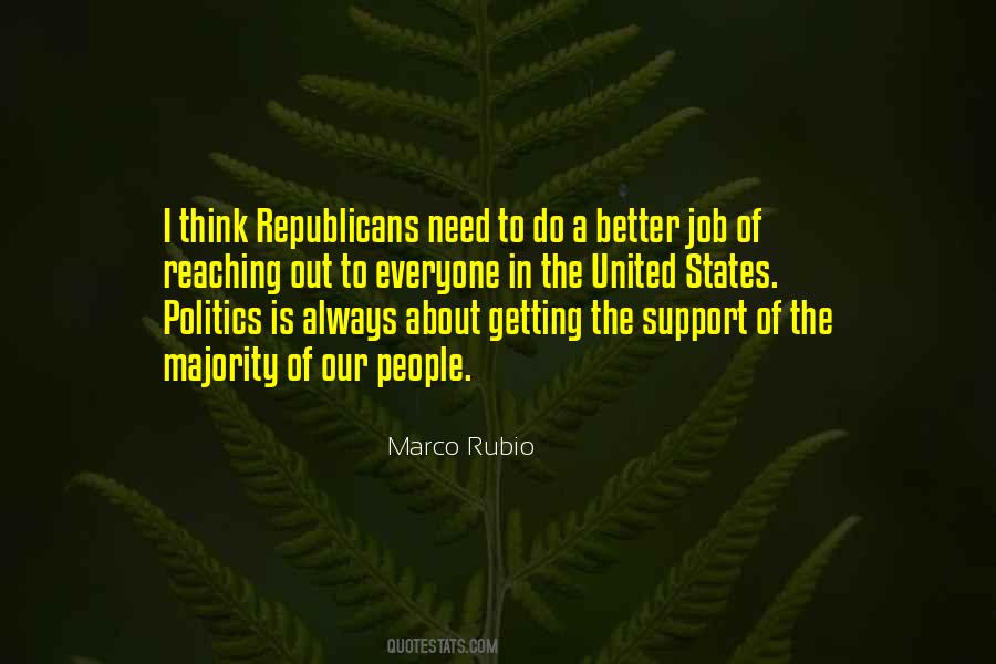 The Need To Do Better Quotes #1426337