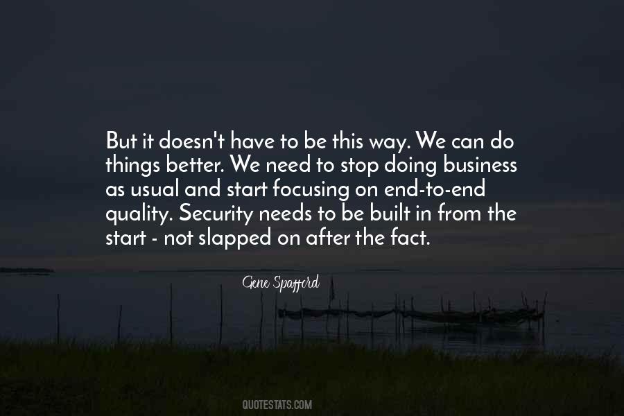 The Need To Do Better Quotes #632024
