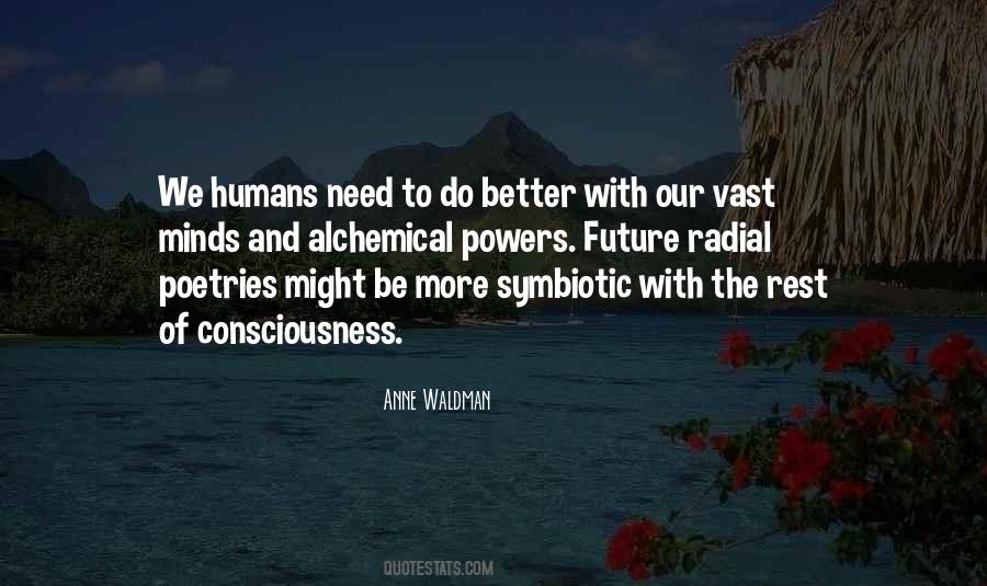 The Need To Do Better Quotes #680890
