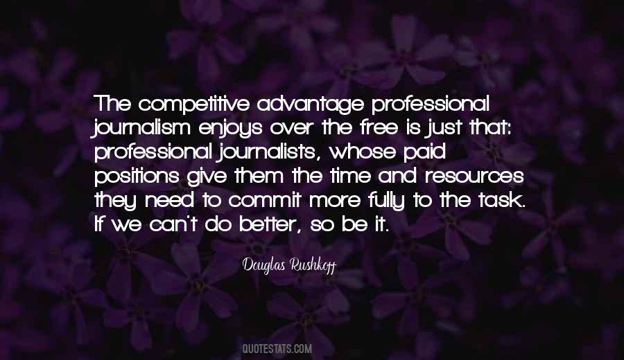 The Need To Do Better Quotes #801252