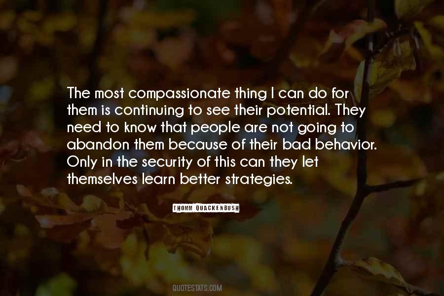 The Need To Do Better Quotes #888572