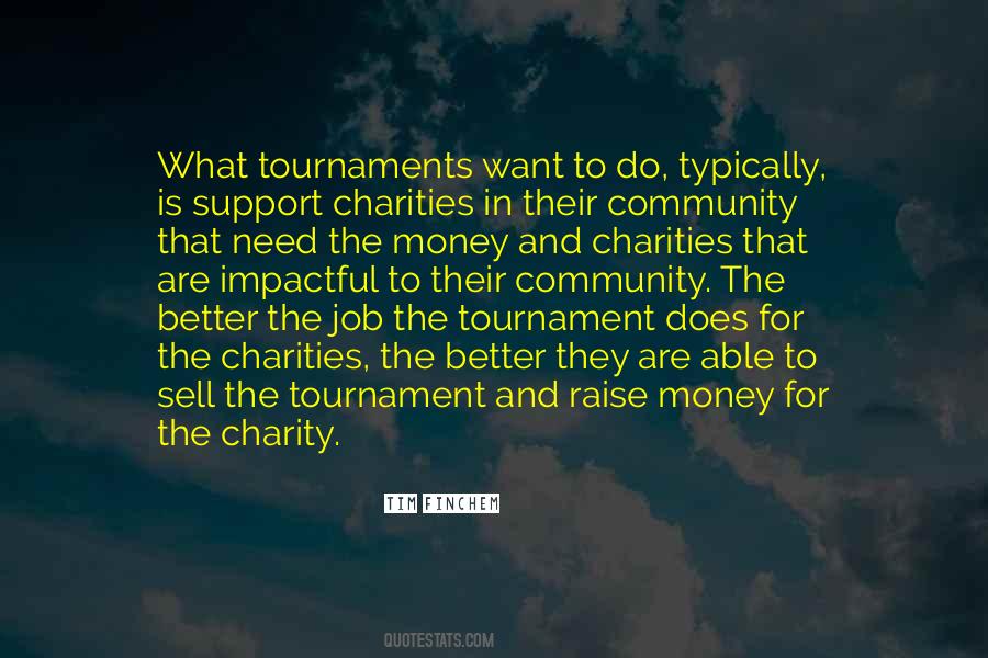 The Need To Do Better Quotes #924205