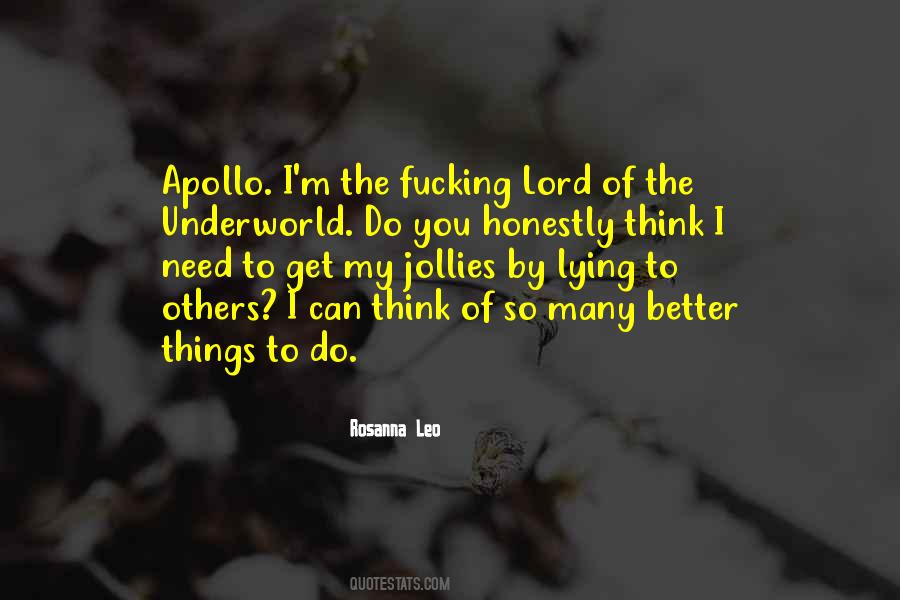 The Need To Do Better Quotes #929895