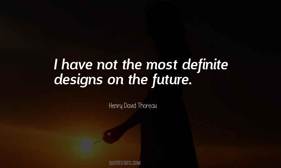 Definite Future Quotes #1168796