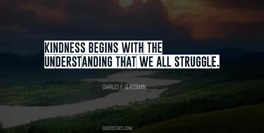 We All Struggle Quotes #247602