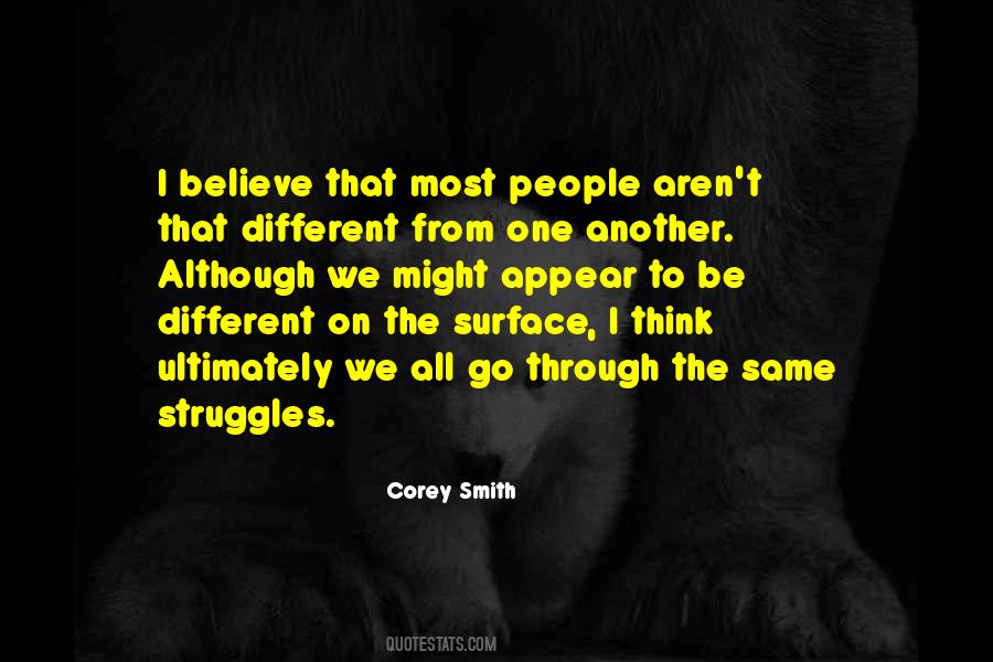 We All Struggle Quotes #89959