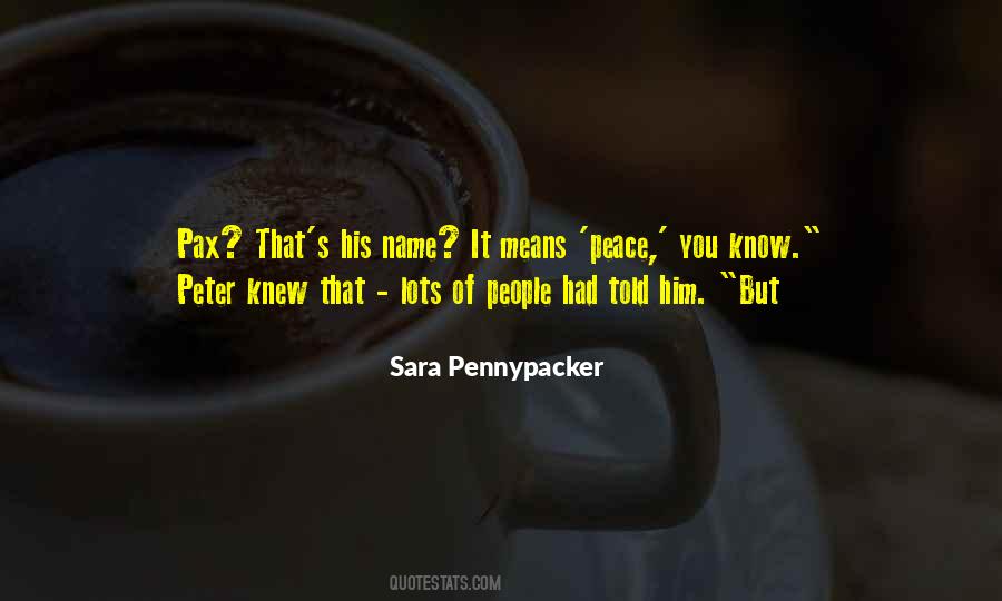Peace You Quotes #1471274