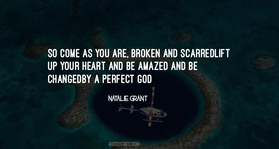 Broken Heart God Quotes #56837