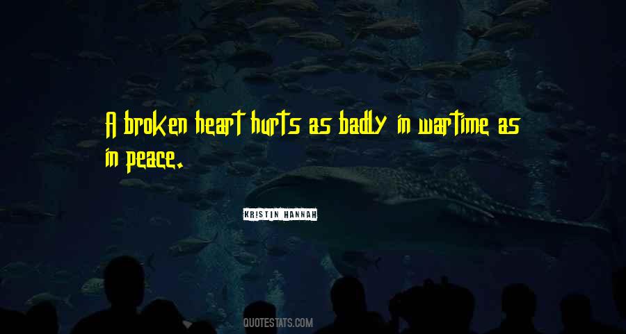 Broken Heart Hurts Quotes #1415454