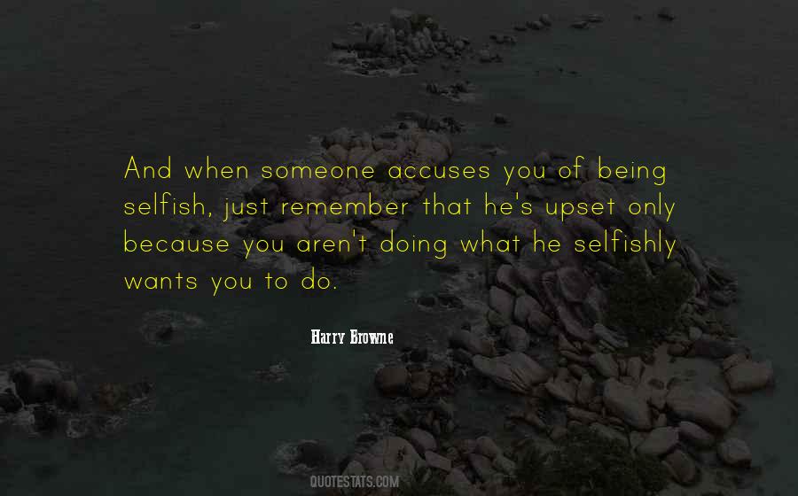 Someone Accuses Quotes #1064354