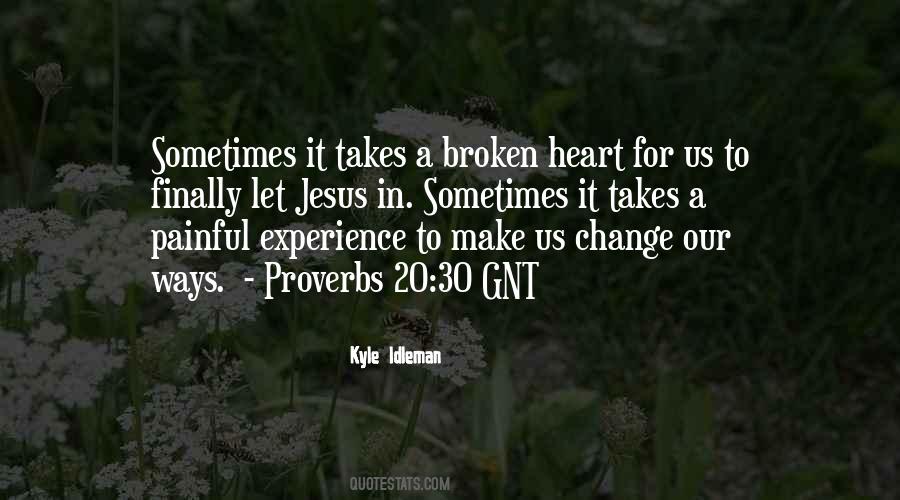 Broken Heart Jesus Quotes #1708041