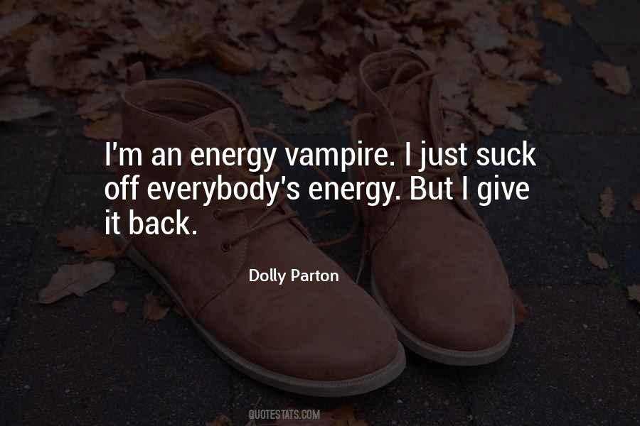 Energy Vampire Quotes #699958