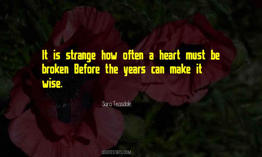 Broken Heart Wise Quotes #435597