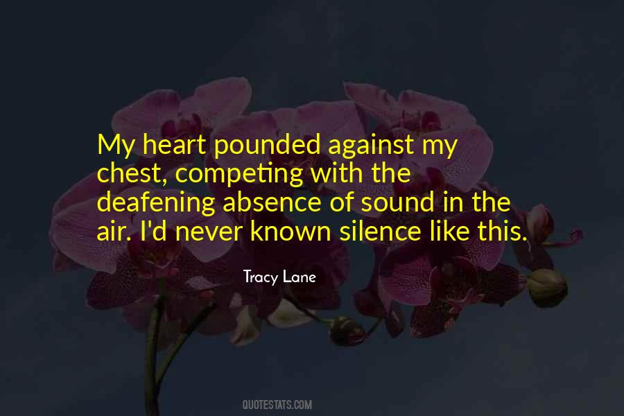 My Absence Quotes #27516