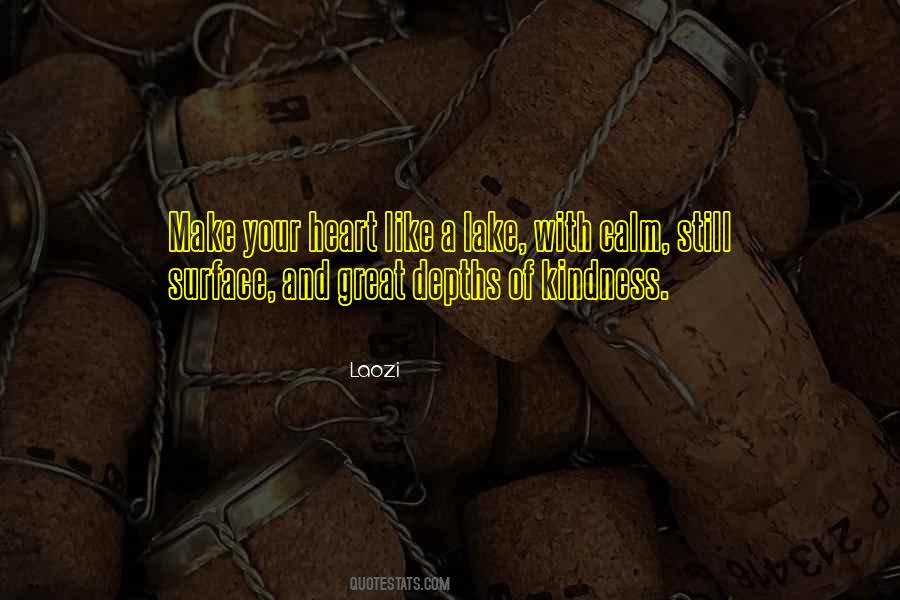 Calm Lake Quotes #1063981