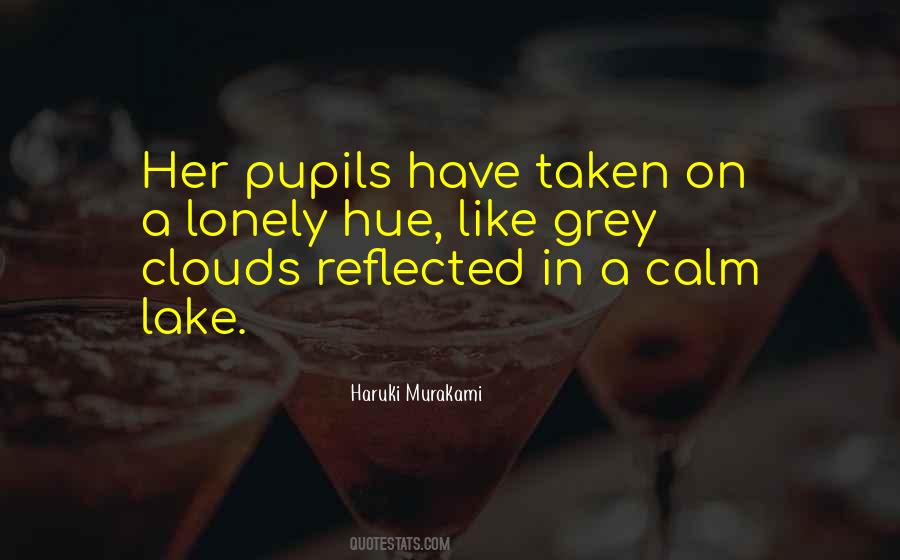 Calm Lake Quotes #370723