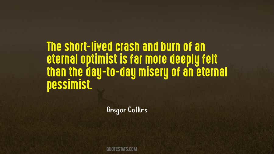 Eternal Pessimist Quotes #973210