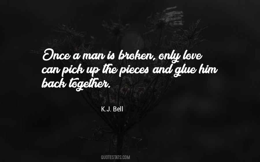 Broken Pieces Love Quotes #441028