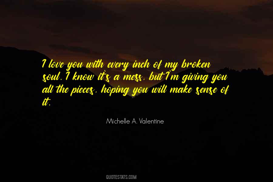 Broken Pieces Love Quotes #818757