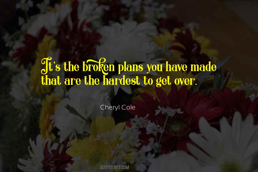 Broken Plans Quotes #1654537