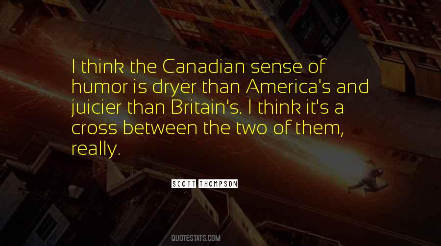 Canadian Humor Quotes #1663278