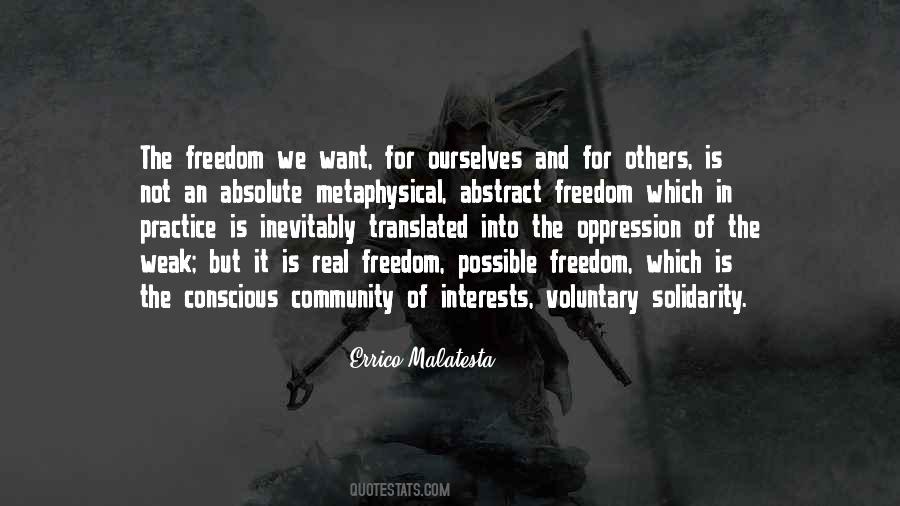 Freedom And Oppression Quotes #1657391
