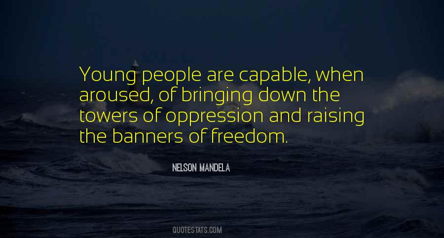 Freedom And Oppression Quotes #210774