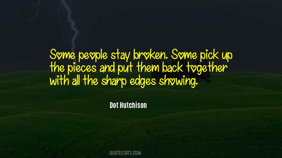 Broken Up With Quotes #1630155