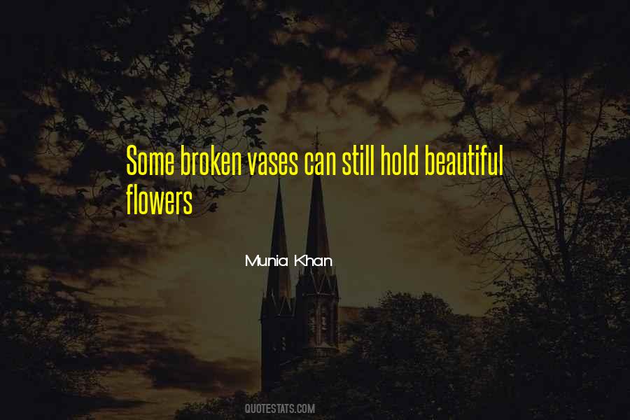 Broken Vase Quotes #110480