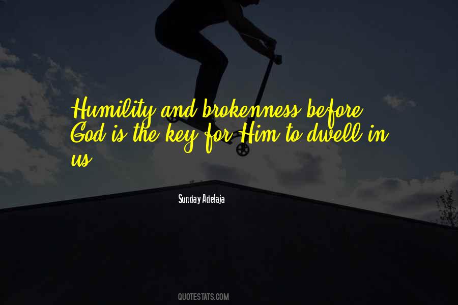 Brokenness Before God Quotes #1297089