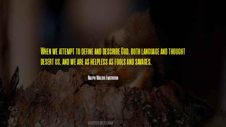 We Are Savages Quotes #1061709