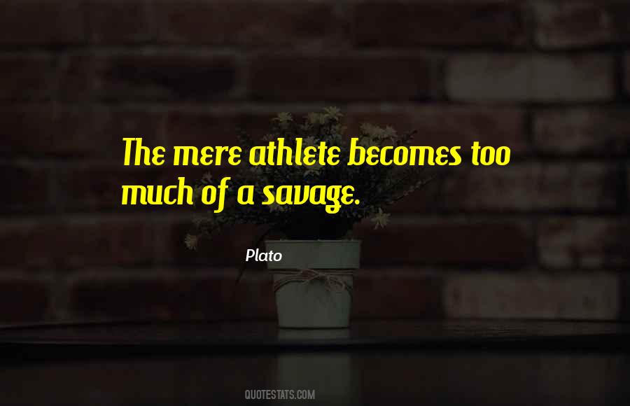 We Are Savages Quotes #222903