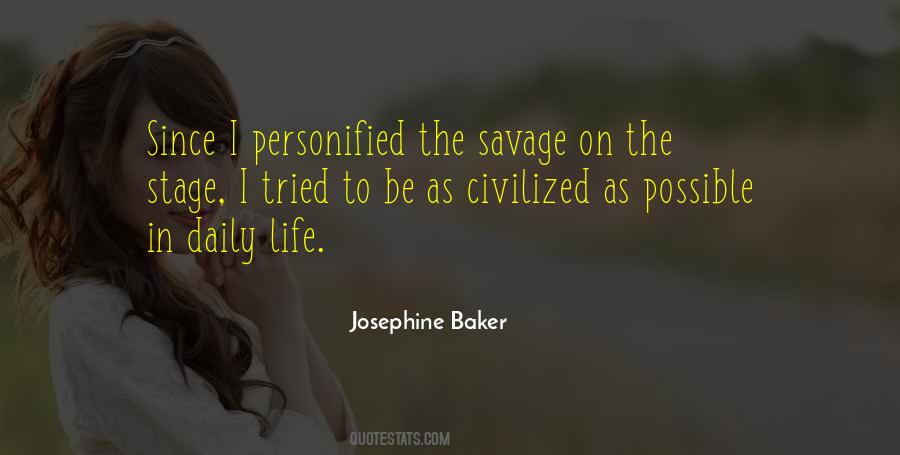We Are Savages Quotes #359443