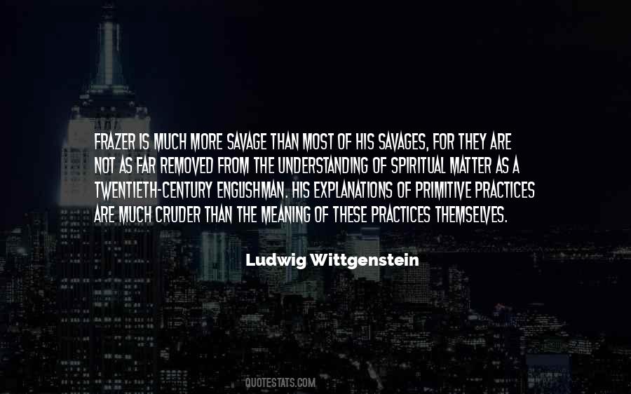 We Are Savages Quotes #43940
