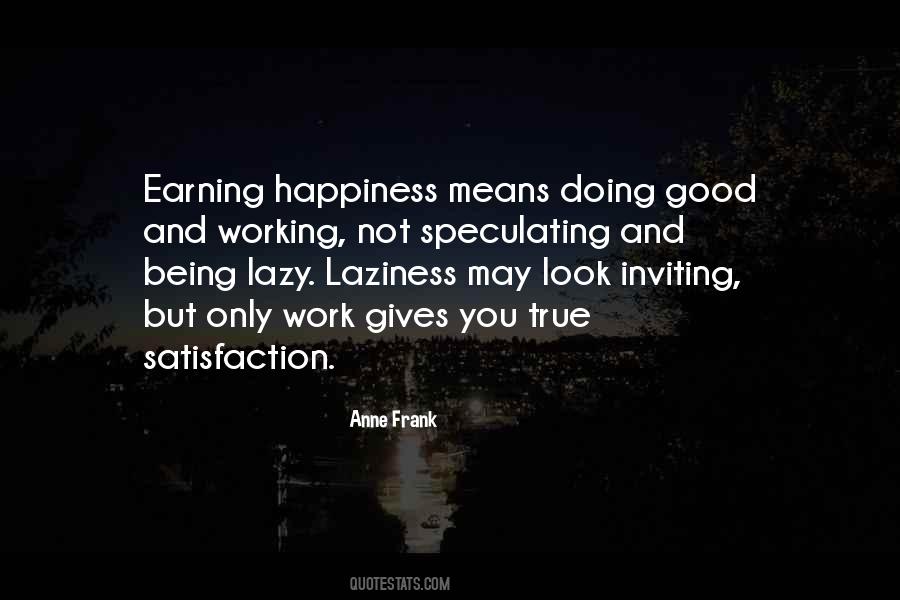 Being Lazy Is Good Quotes #1787425