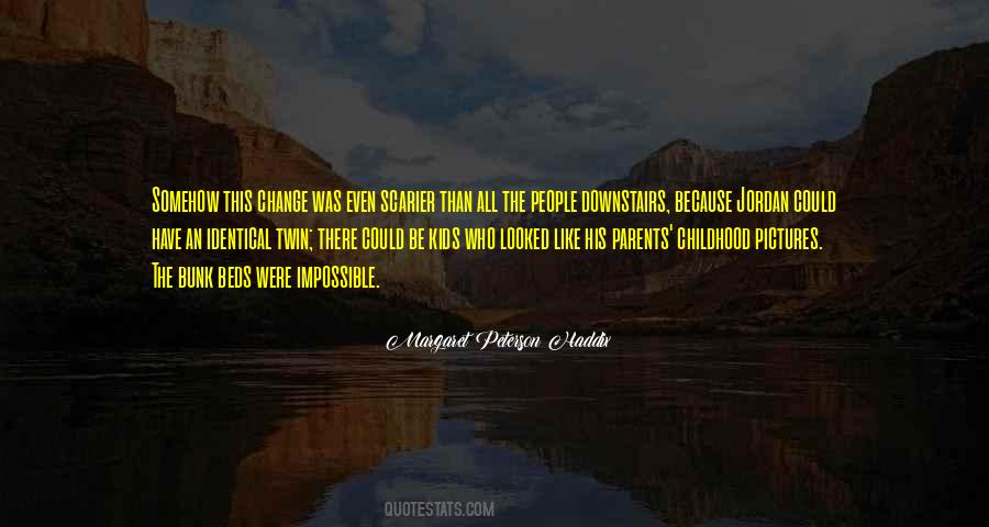 Missing Parents Quotes #263326