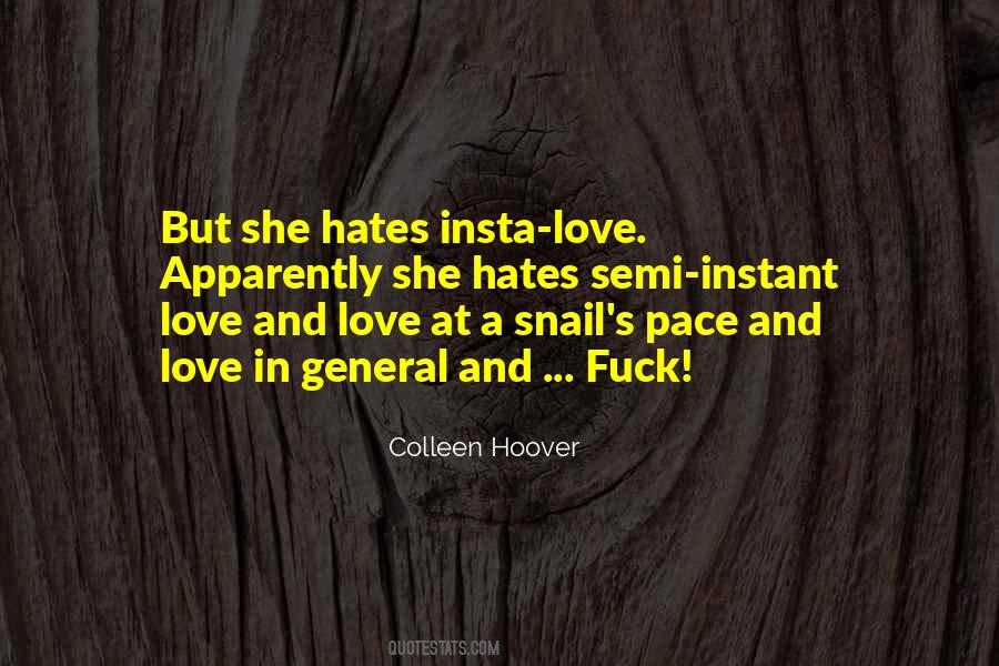 Quotes About Love And Love #1189587