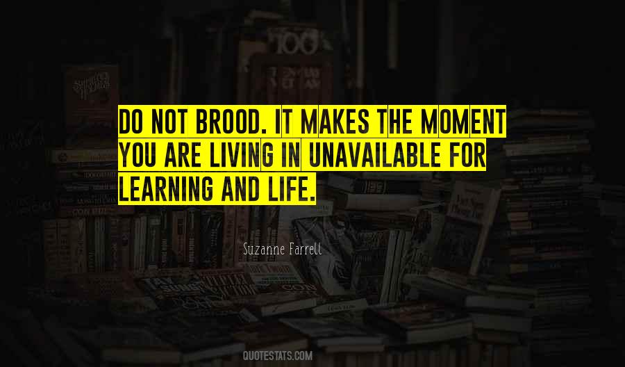 Brood Quotes #723159