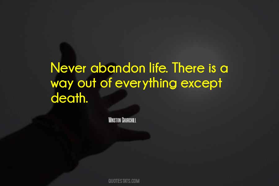 Never Abandon Quotes #1607276